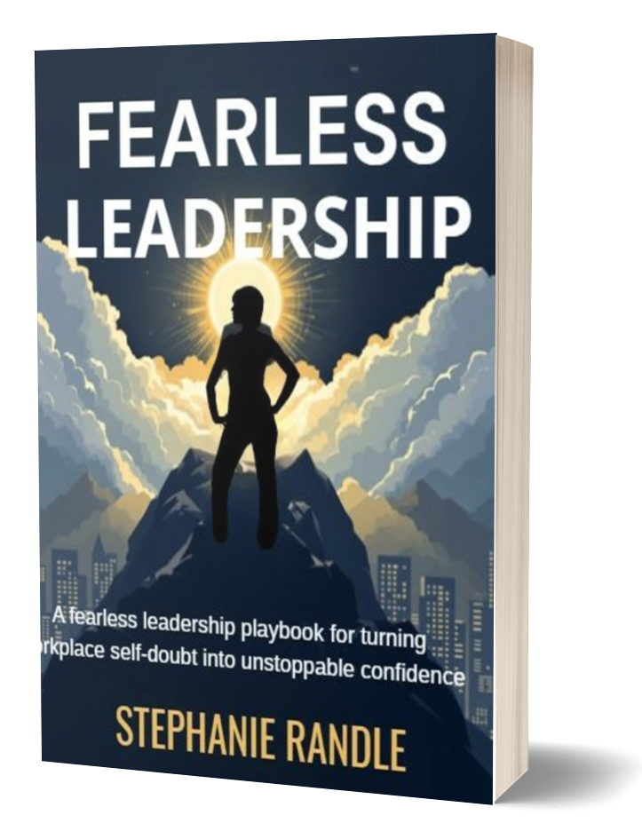 Fearless Leadership